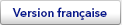 Version fran&ccedil;aise